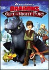 My recommendation: How to Train Your Dragon Gift of the Night Fury